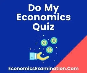 Do My Positive Economics Quiz